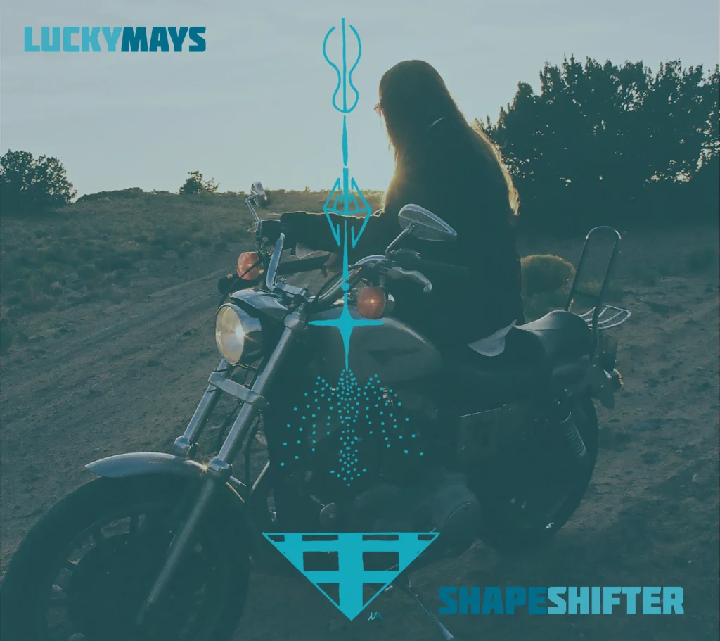 LUCKY MAYS | SHAPESHIFTER